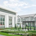 Sivarom Village Sukhumvit-Bangpu 58